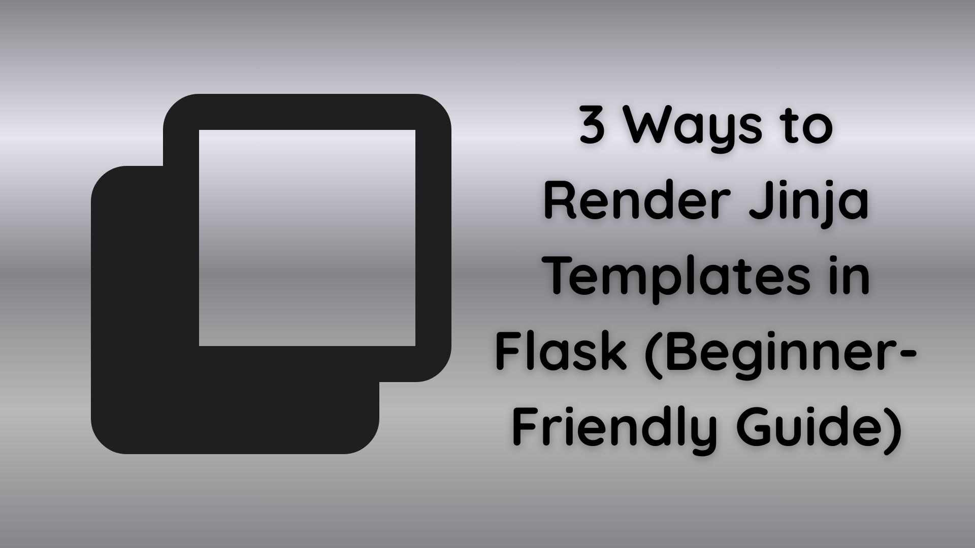 3 Ways to Render Jinja Templates in Flask (Beginner-Friendly Guide)