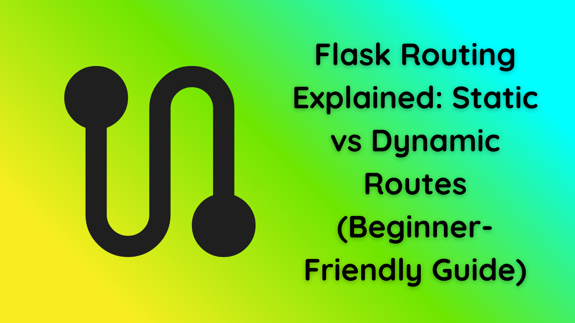 Flask Routing Explained: Static vs Dynamic Routes (Beginner-Friendly Guide)